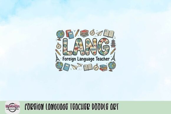 Celebrating Global Education: The Power of Foreign Language Teacher Doodle Art