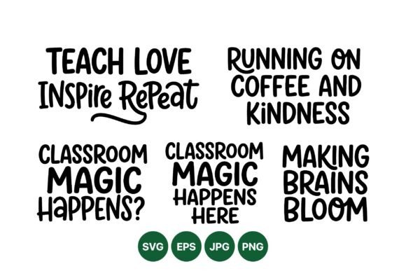Cultivating Connection: The Power of the Inspirational Teacher Quote SVG Set in Modern Education